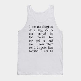 I am the daughter of a king Tank Top